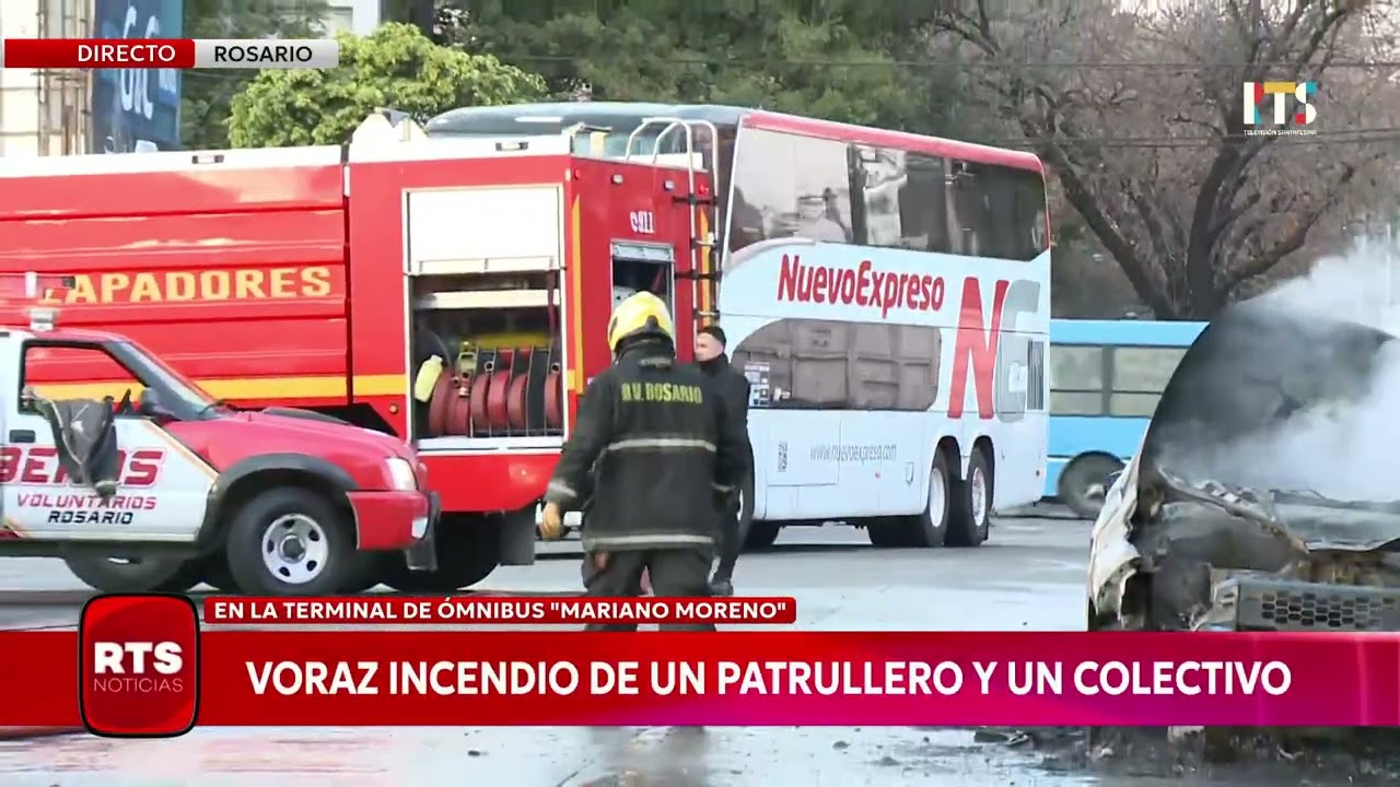 ROSARIO | INCENDIO DE UN PATRULLERO Y UN COLECTIVO FRENTE A LA TERMINAL DE ÓMNIBUS