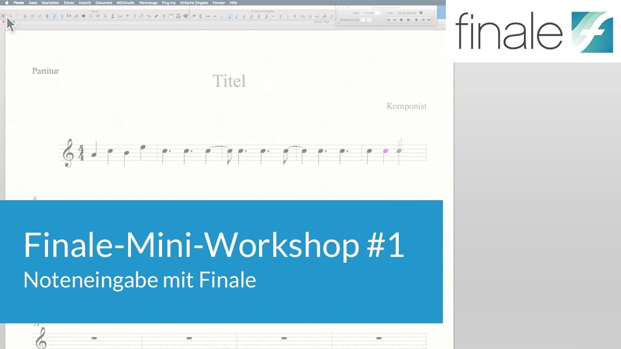 Finale-Mini-Workshop #1 – Noteneingabe mit Finale