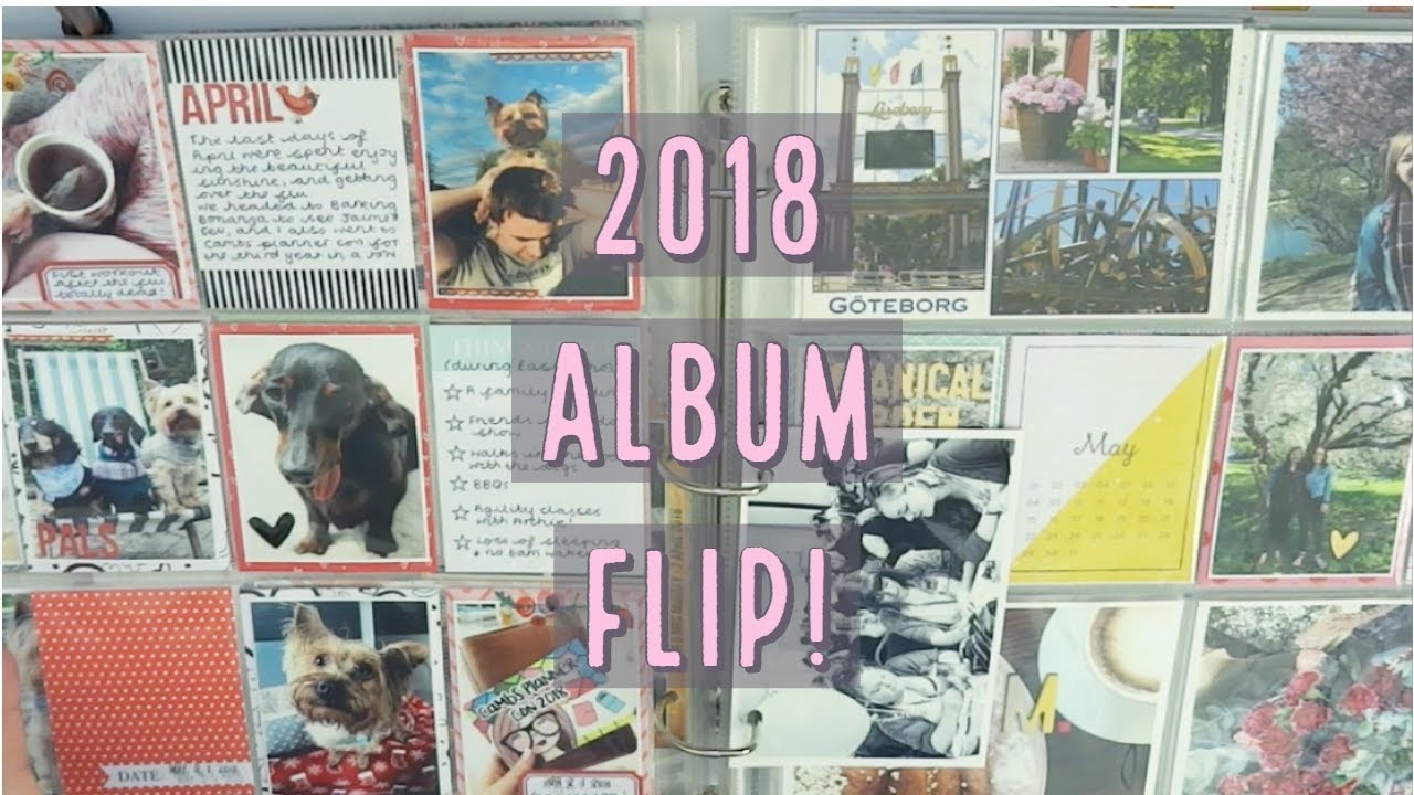 Project Life Completed Album Flip-Through! | 2018