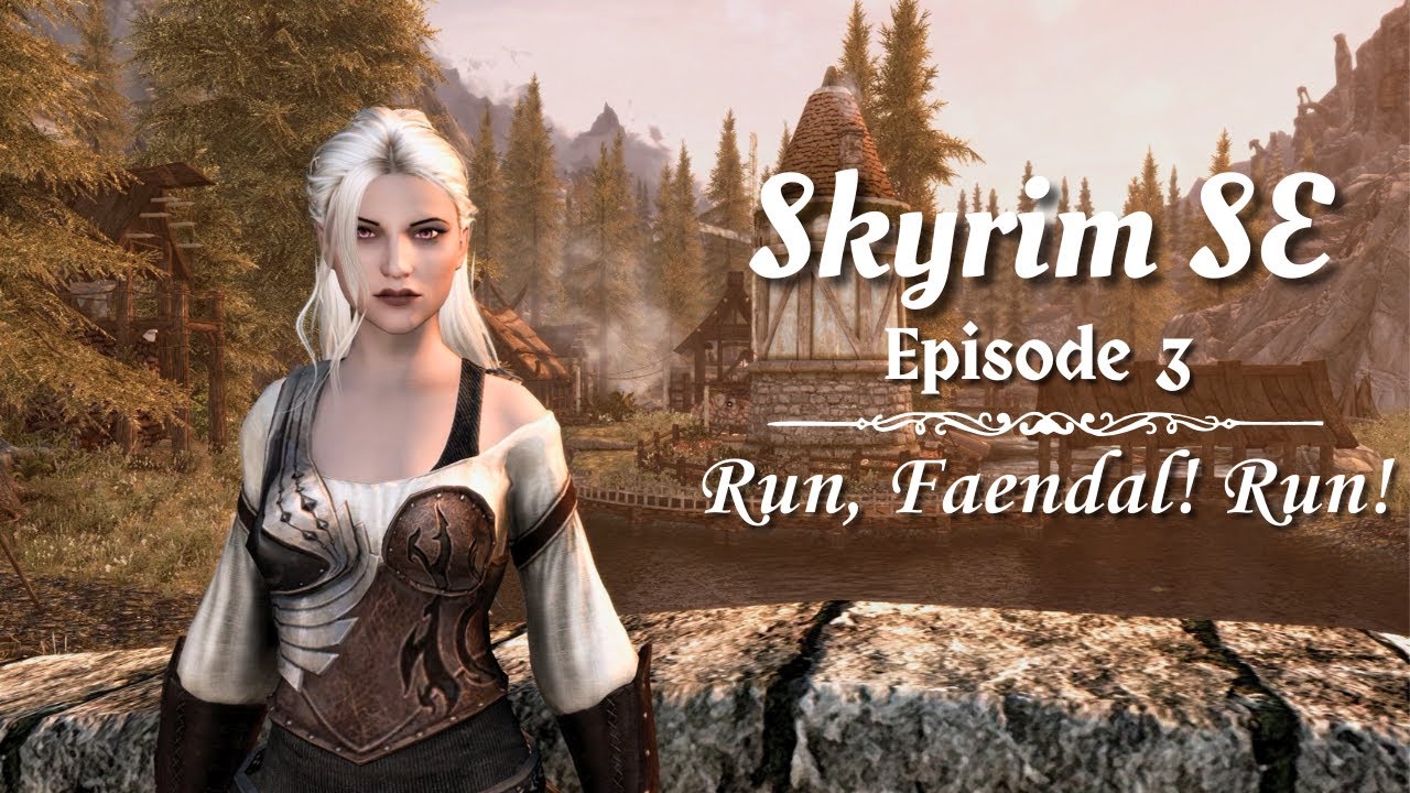 Skyrim SE Modded Roleplay | Ep. 3 — Run, Faendal! Run! (Ch. 1)