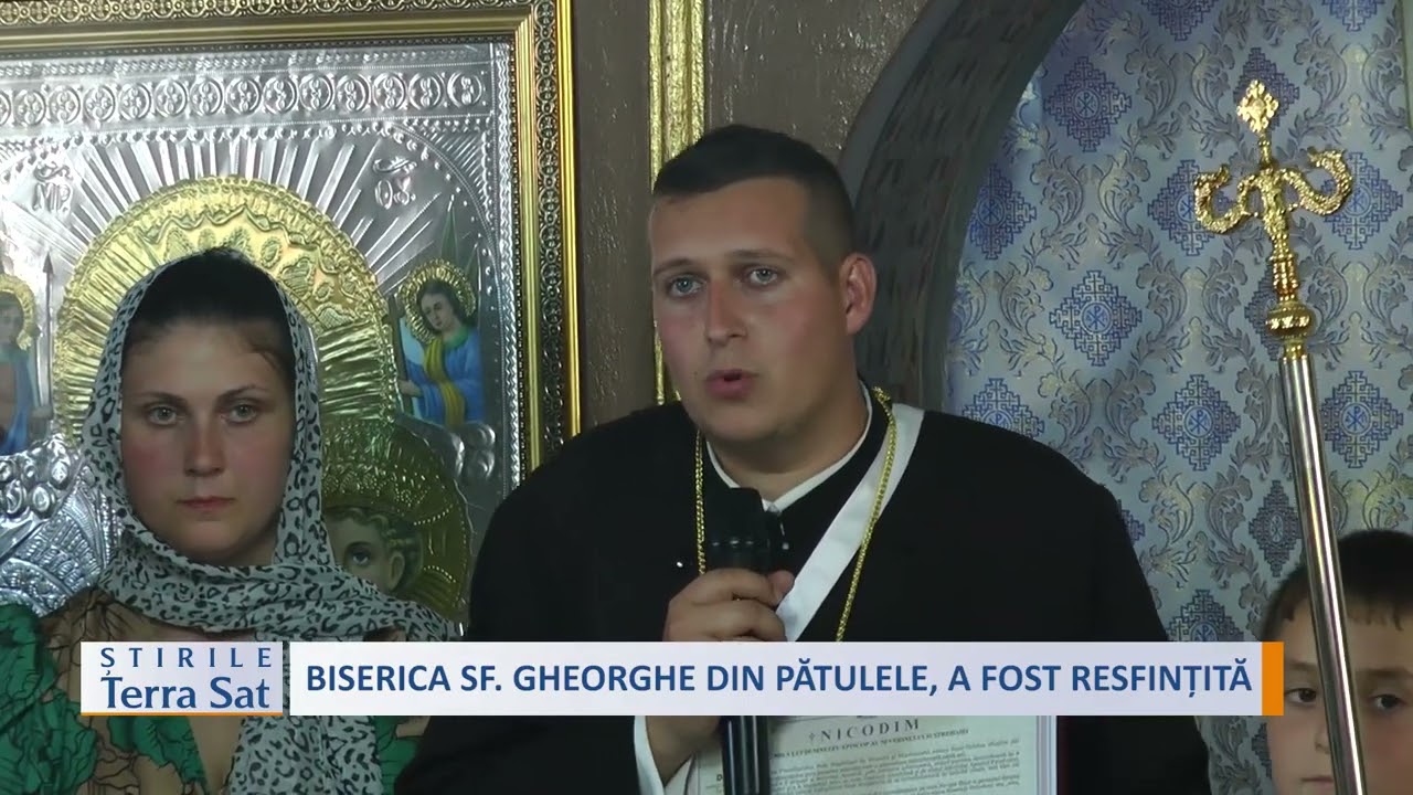 BISERICA SF  GHEORGHE DIN PĂTULELE, A FOST RESFINȚITĂ