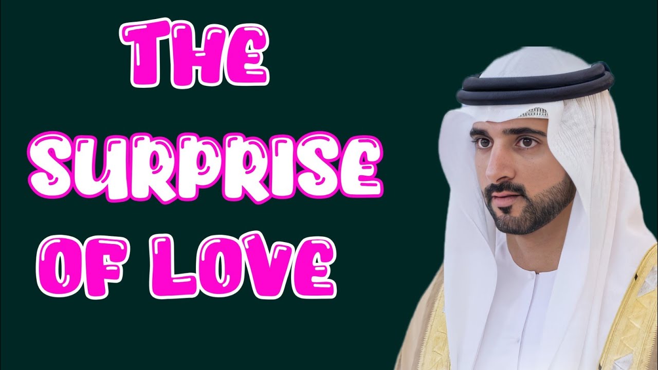 The surprise of love | Sheikh Hamdan Fazza Poetry | Prince of Dubai | Fazza Poems
