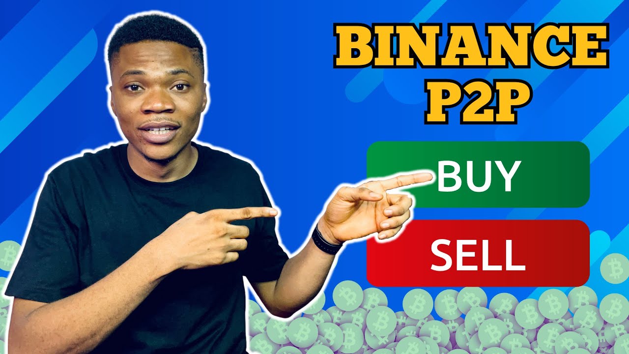 Как покупать и продавать криптовалюту на Binance P2P в Нигерии | 2023
