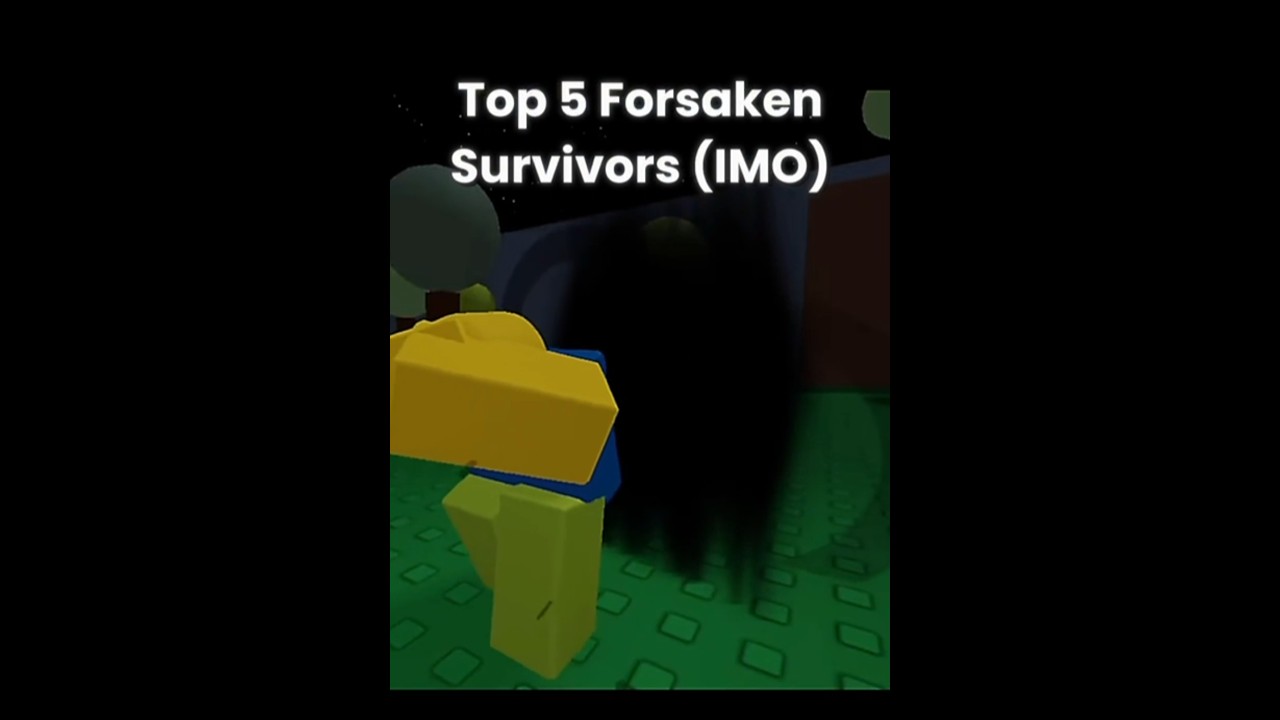 Top best 5 survivors #roblox #forsaken
