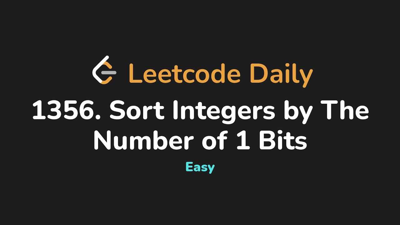 1356. Sort Integers by The Number of 1 Bits | Leetcode Daily - Python