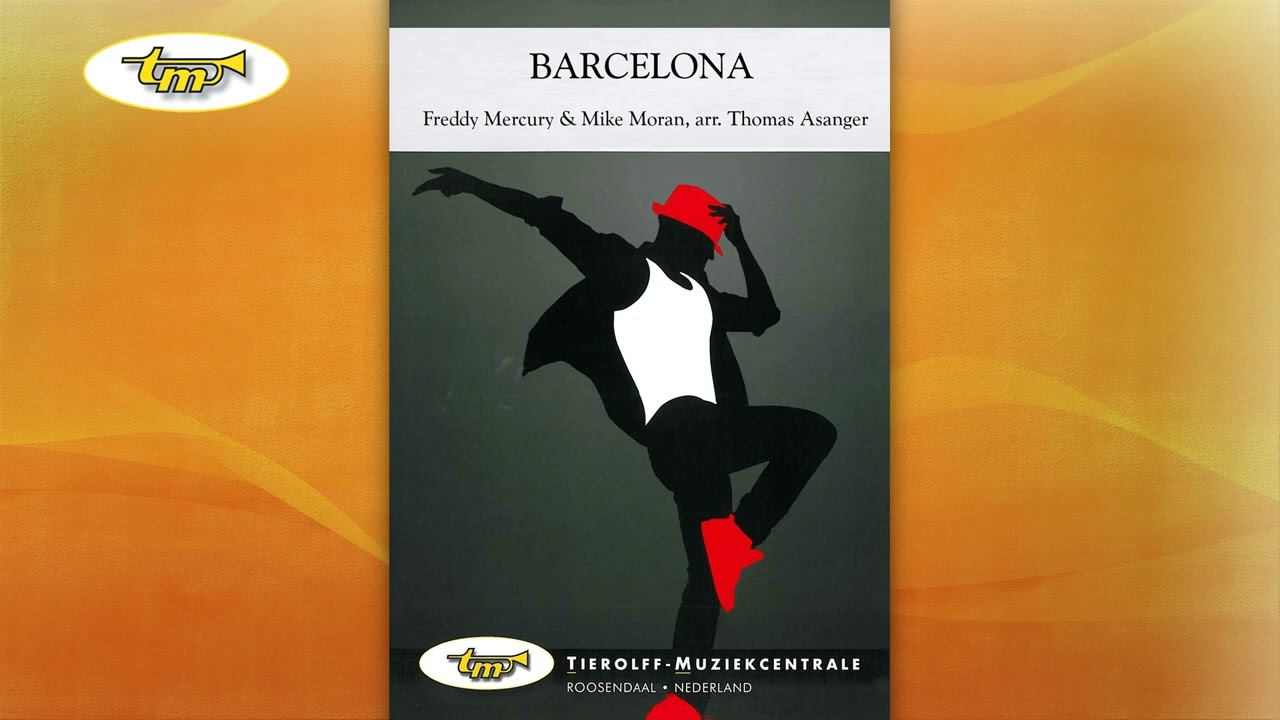 Barcelona - Concert Band - Mercury-Moran - Asanger - Tierolff