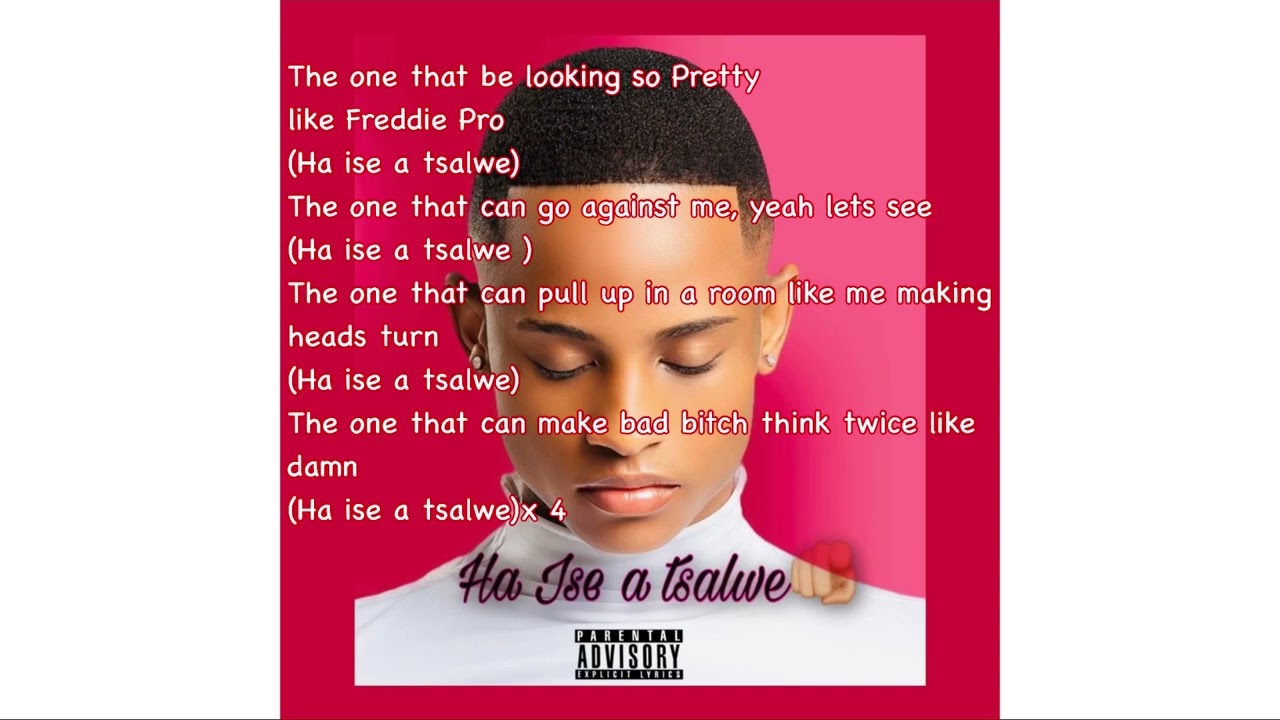 Freddie Pro - Ha ise a tsalwe (Official Audio)