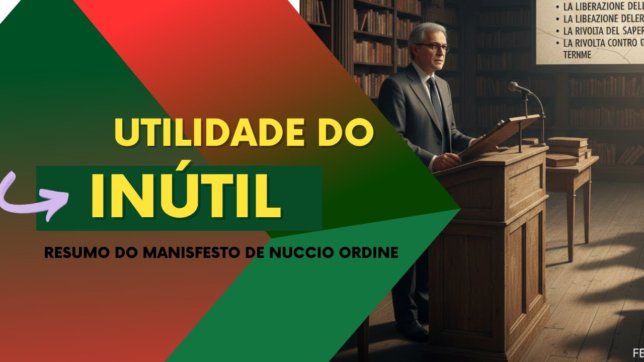A Utilidade do Inútil