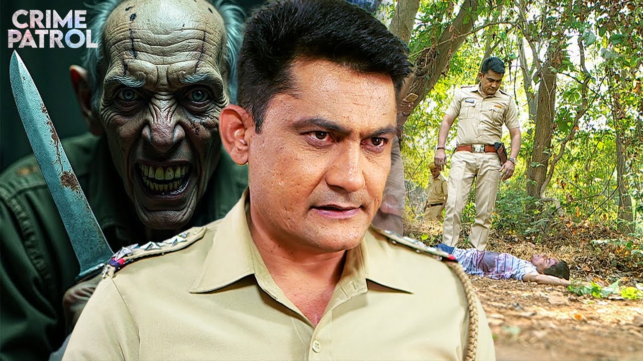 कातिल का ऐसा खेल कि पुलिस भी चकित रह गई! क्या यह इंसान था या दरिंदा? | Crime Patrol | New Episode