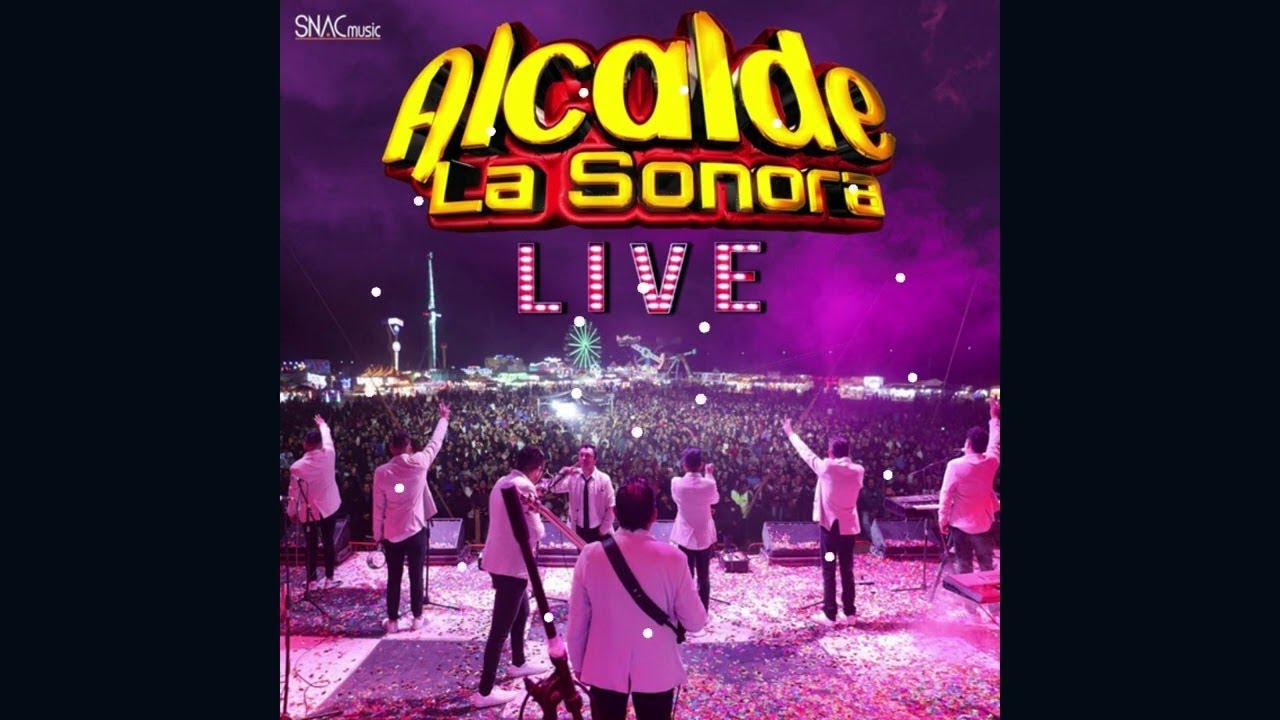 Alcalde La Sonora - 