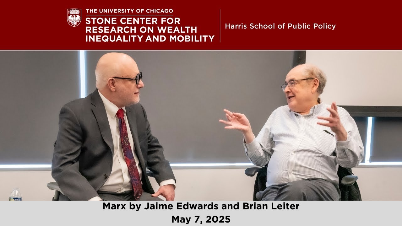 UChicago Stone Center | Marx by Jaime Edwards and Brian Leiter