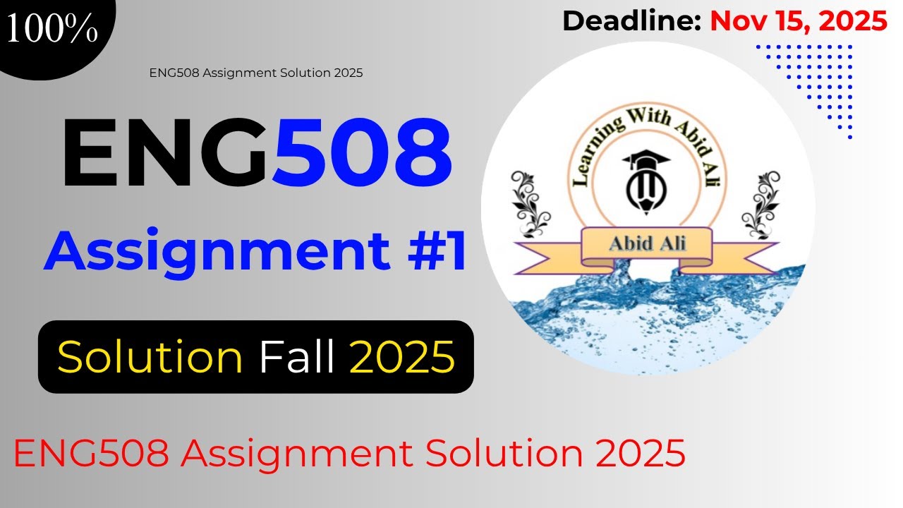 ENG508 Assignment Solution 2025  | ENG508 Assignment 1 | #ENG508 #Assignment #1