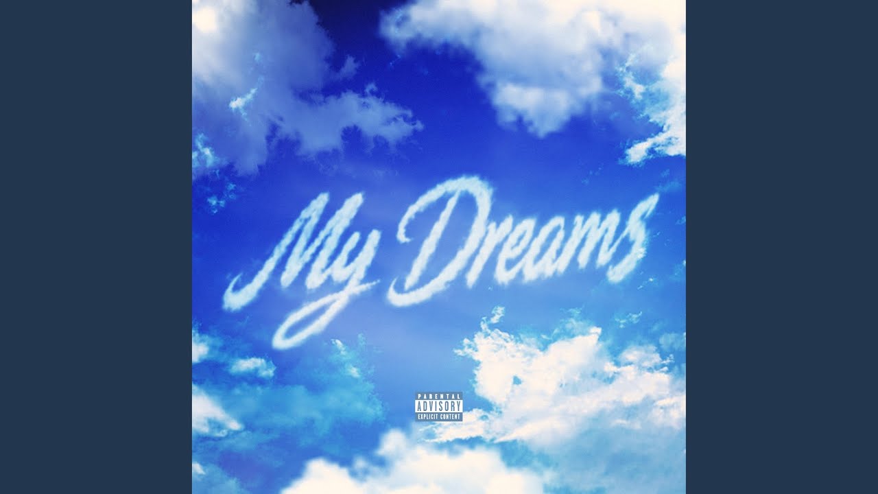 My Dreams
