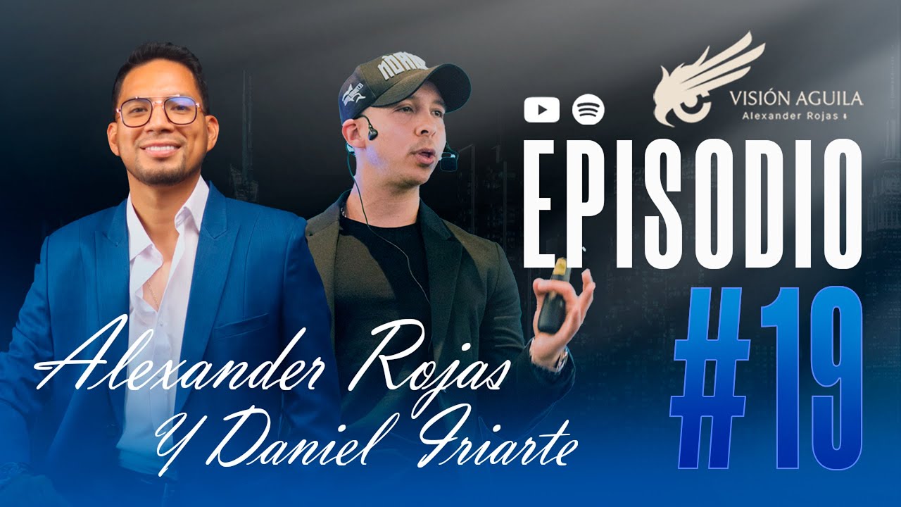 VENTAS, MENTALIDAD Y DECISIÓN 💼🔥 | DANIEL IRIARTE en VISIÓN ÁGUILA PODCAST