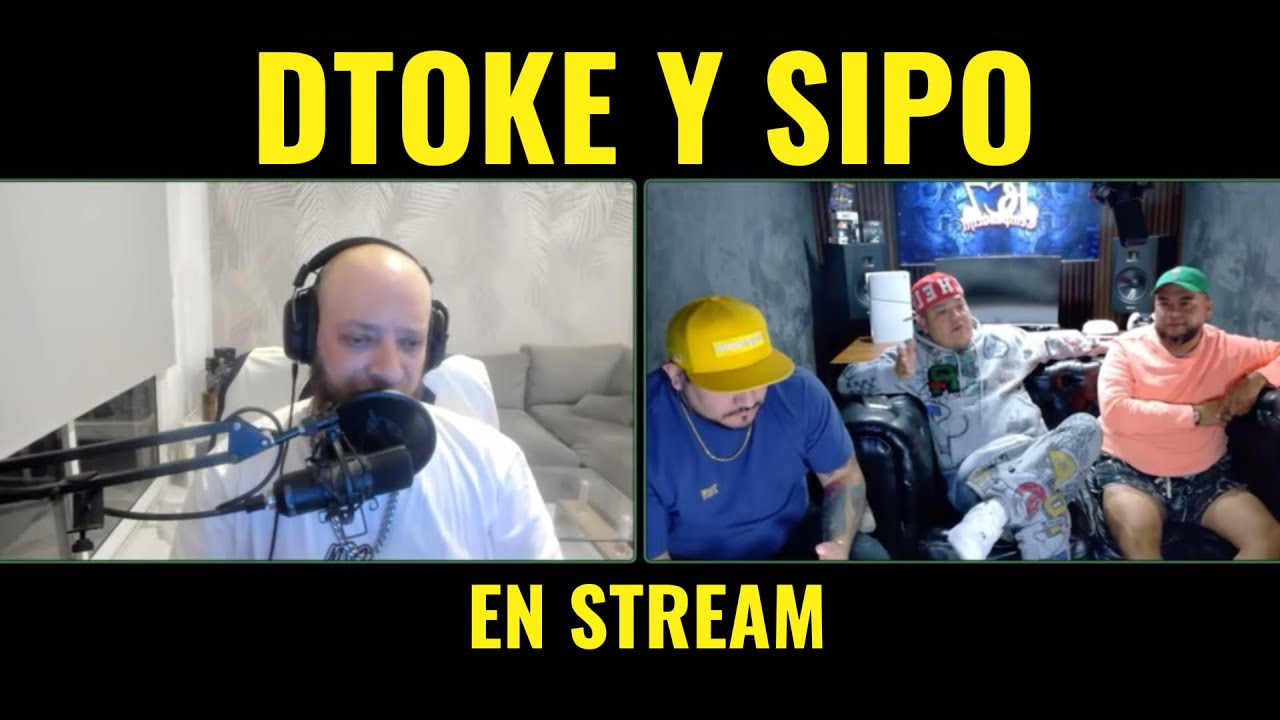 💥 DTOKE Y SIPO EN STREAM 💥 