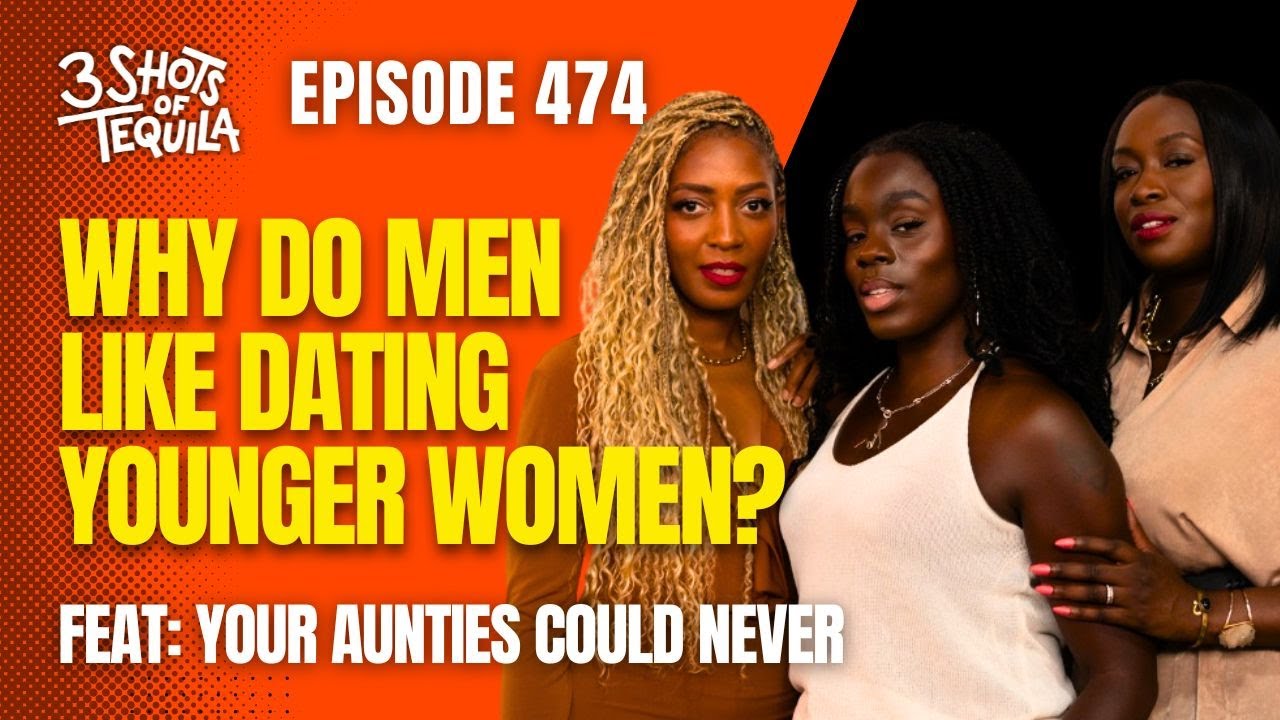 Why Do Men Like Dating Younger Women? Feat.Your Aunties Could Never