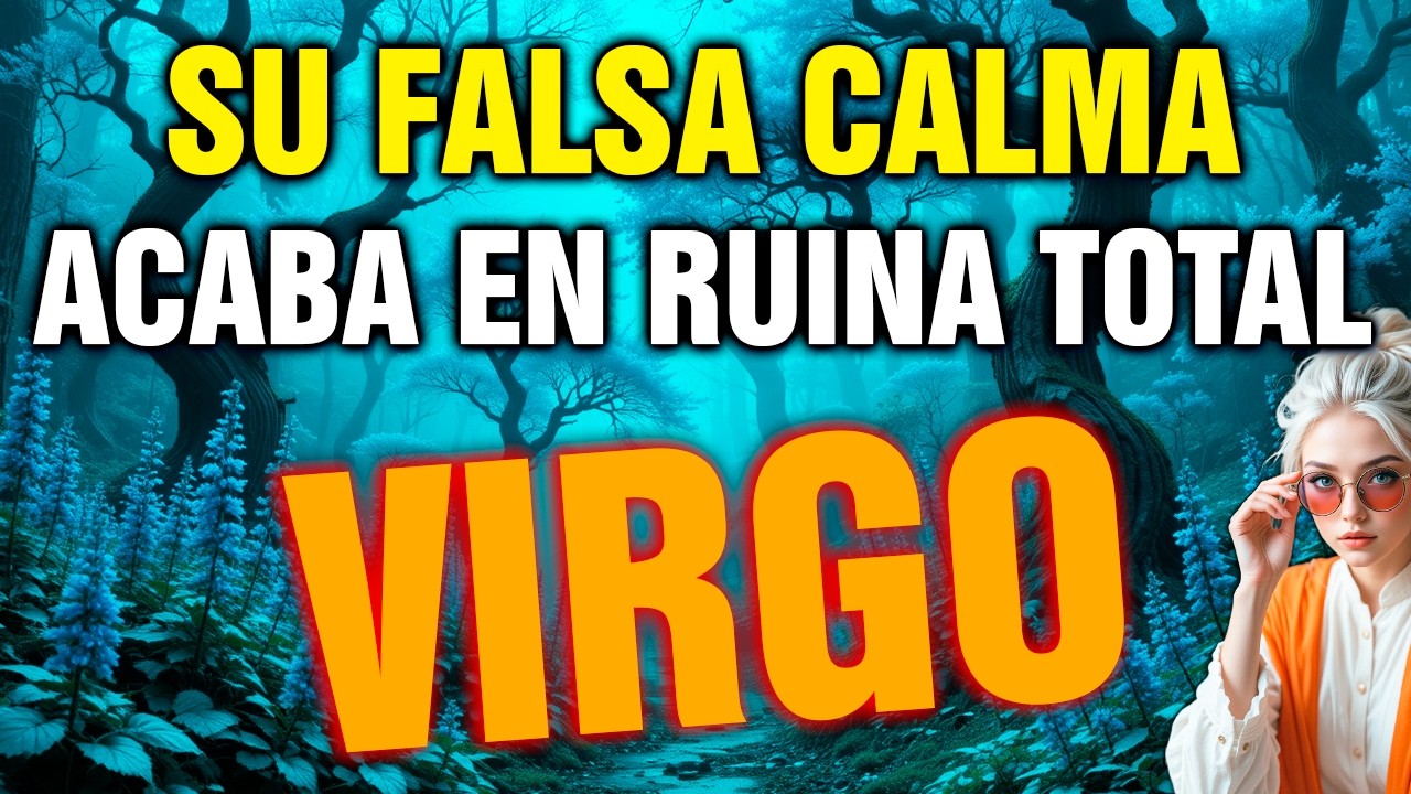 virgo 😨 EL KARMA NO FALLA… ALGUIEN PAGA llorando SANGRE 🩸😳