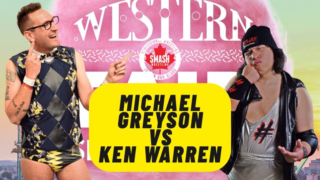Ken Warren VS Michael Greyson (SMASH Wrestling @ the Western Fair 2023 DAY 7 - 9/14/23)