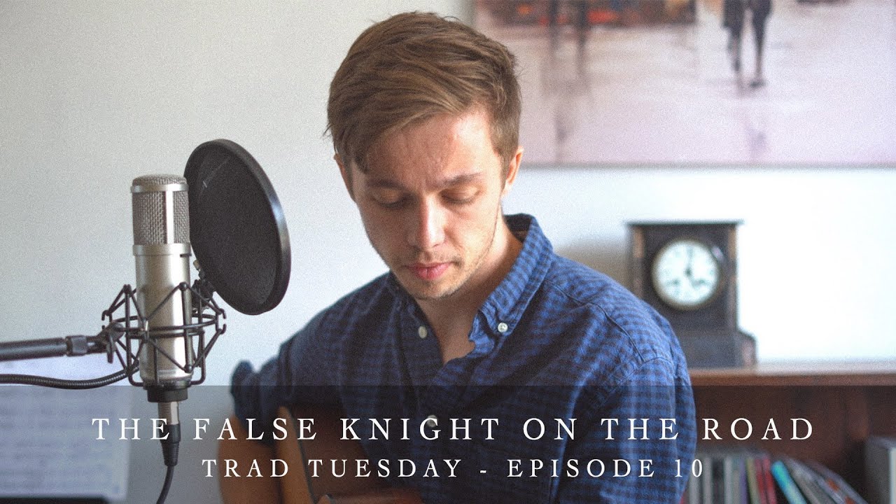 The False Knight on the Road - Zach Johnson