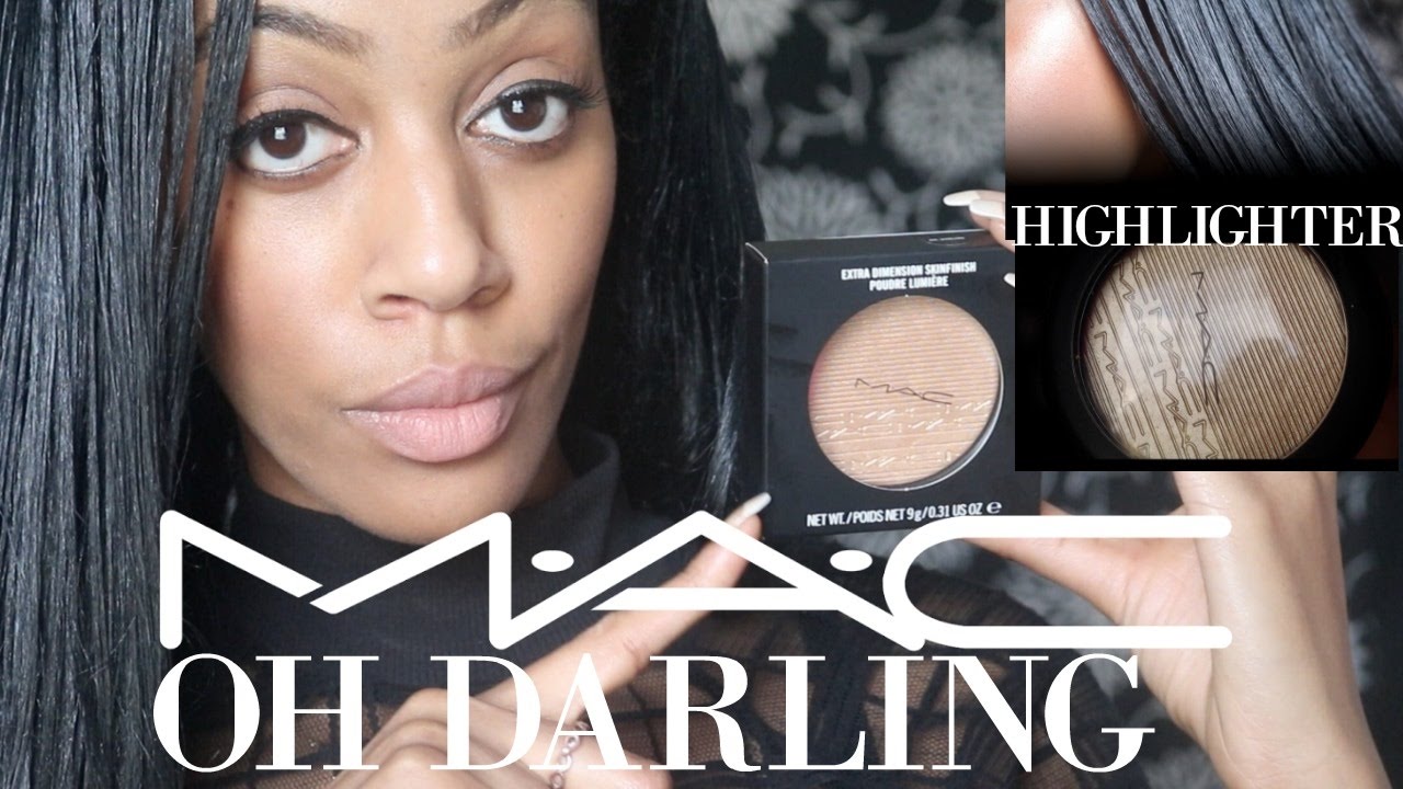 MAC OH, DARLING UNBOXING\REVIEW (EXTRA DIMENSION SKINFINISH)