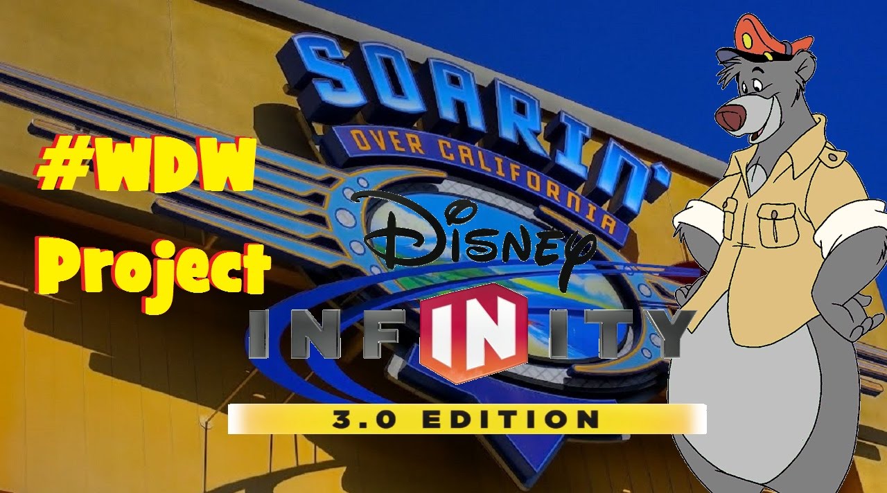 Soarin' Over California! [by Infiniteer Adventures] - Disney Infinity 3.0 WDWProject