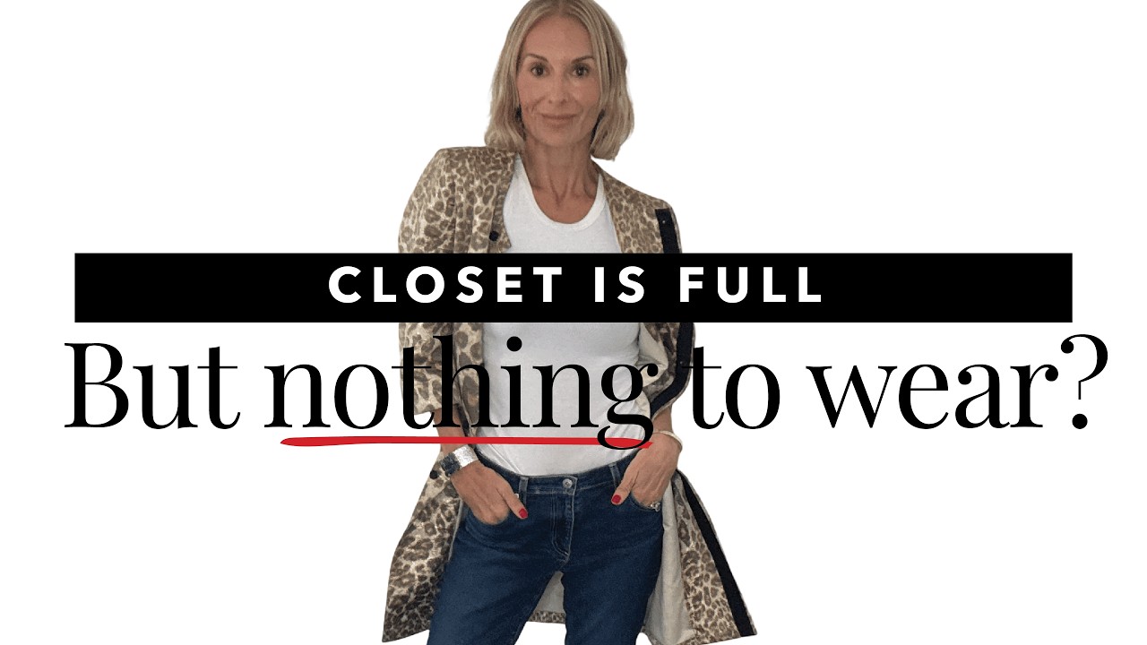 Why Your Closet Is Full but You Still Have Nothing to Wear
