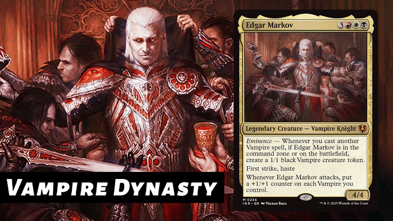 Edgar Markov Commander Deck Tech: The OG Vampire Lord is Back!