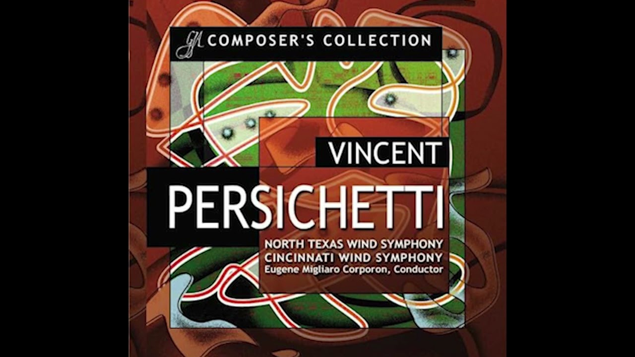 Vincent Persichetti Composer's Collection NTWS (2005) Eugene Migliaro Corporon