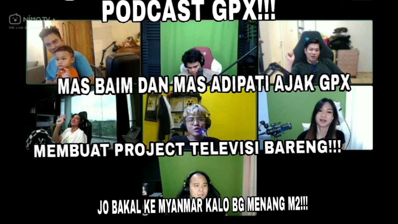 PODCAST GPX!! MAS BAIM dan MAS ADIPATI AJAK GPX MEMBUAT PROJECT TELEVISI BARENG!!!