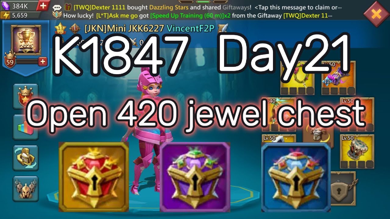 K1847 Day21,Open 420 jewel chest - Lords mobile #lordsmobile