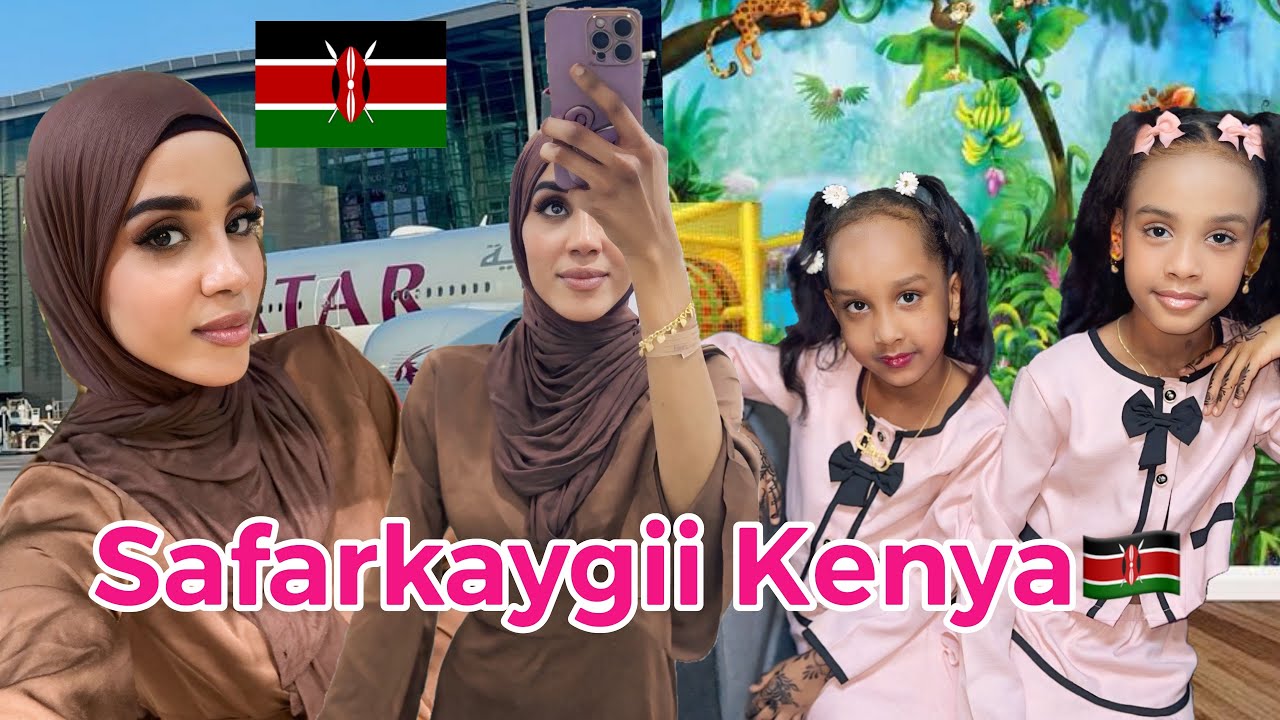 Safarkaygii Kenya🇰🇪Maxaan halkaas u aaday?