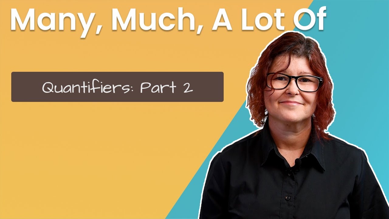 Quantifiers: Part 2 - MANY, MUCH, A LOT OF | Learn English with Dawn | Daybreak English