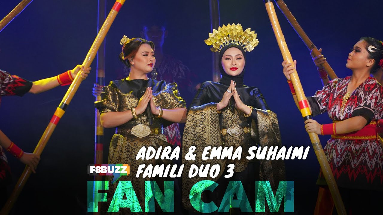 Adira & Emma Suhaimi • DIKIR PUTRI (Noraniza Idris) • Famili Duo 3 • F8Buzz Fan Cam