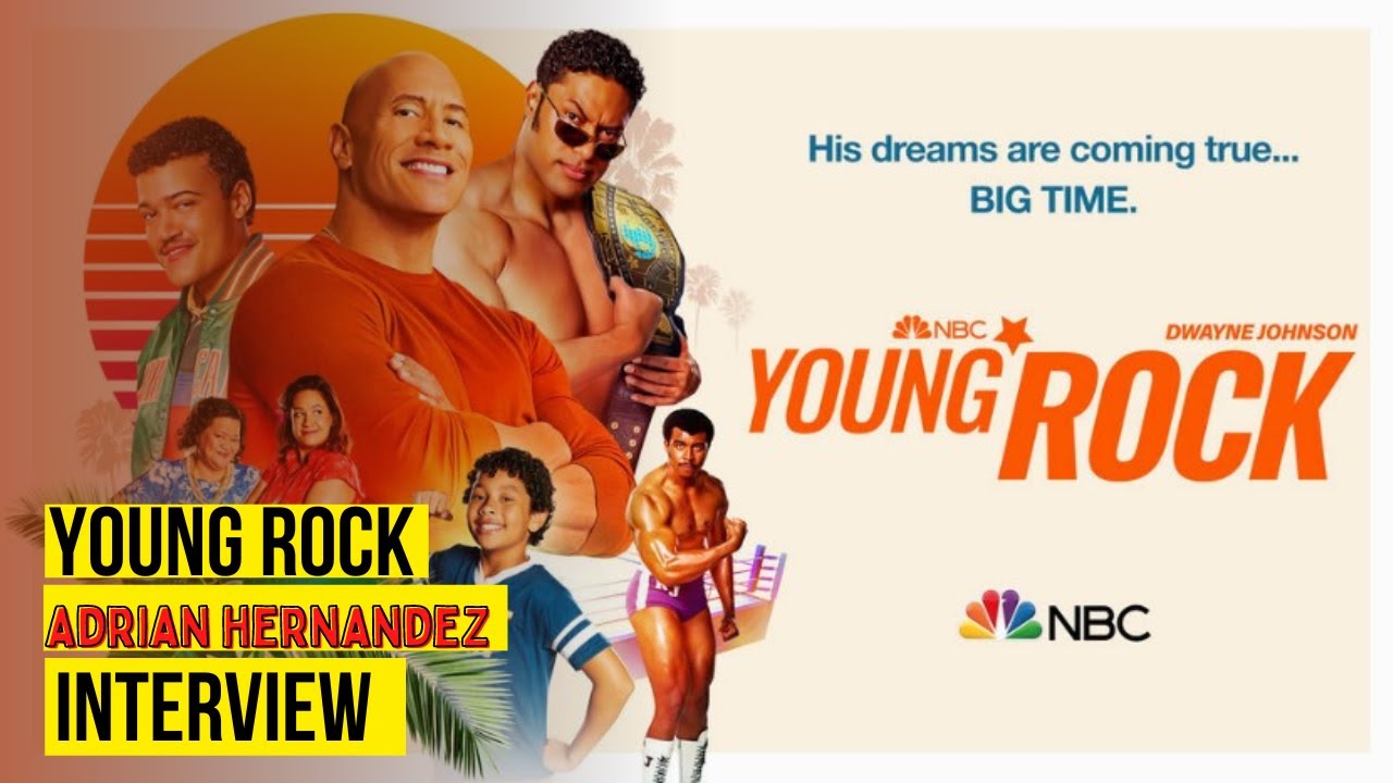 'Young Rock' Cast talks about Season 3 of the show ahead of premiere | Adrian Hernandez