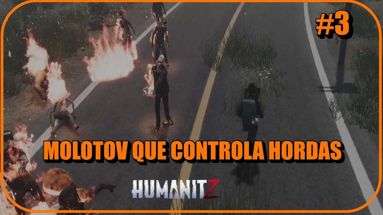 HUMANITZ 1.0 #3 MOLOTOV QUE CONTROLA HORDAS