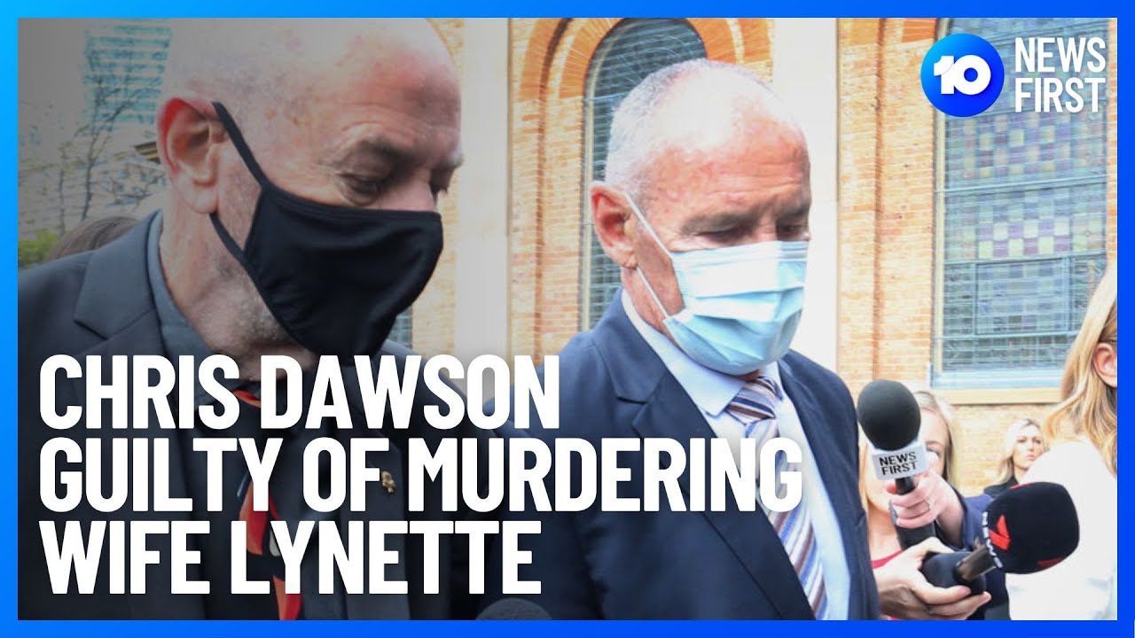 Chris Dawson Convicted Of Murder Of Wife Lynette Dawson | 10 News First