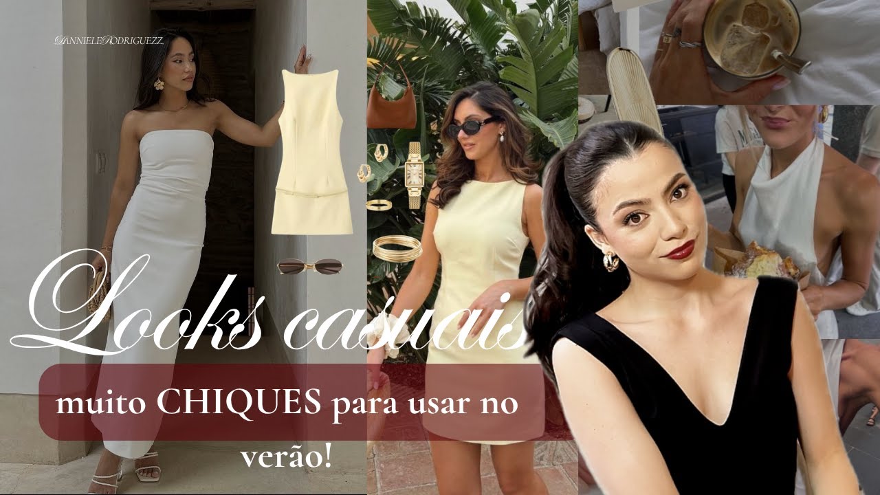 10 Looks casuais e MUITO CHIQUES que VOC&Ecirc; precisa para este ver&atilde;o 2025/2026
