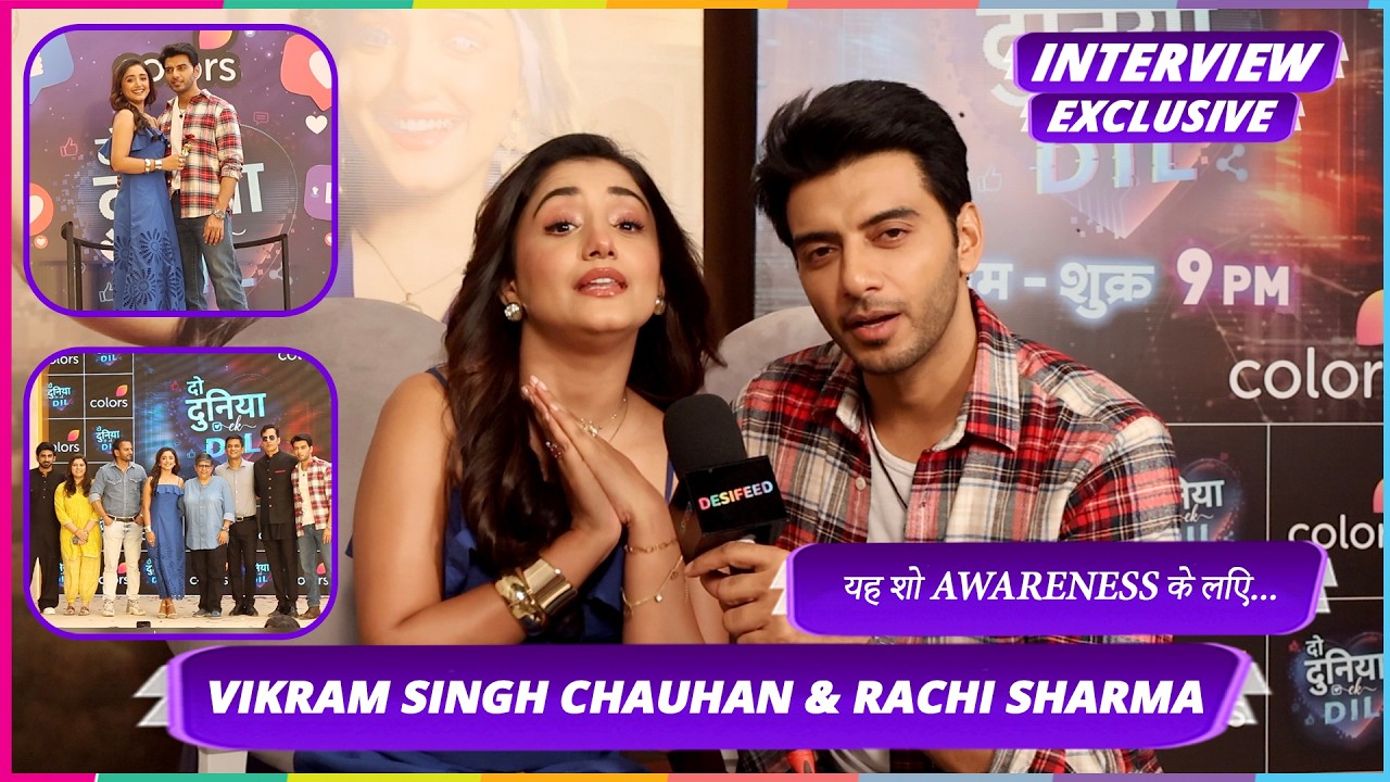 Vikram Singh Chauhan & Rachi Sharma On Online Scam, love story,Twist & Bonding