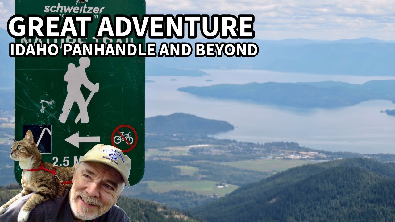 Great Adventure - Part 18: Exploring Idaho, Montana & Canada