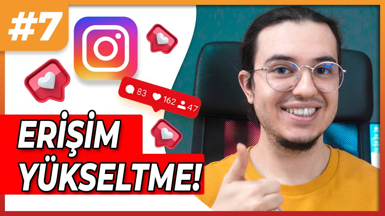 Instagram Sayfa Büyütme Eğitim 7. Bölüm | Instagram Erişim ve Etkileşim Yükseltme Taktiği