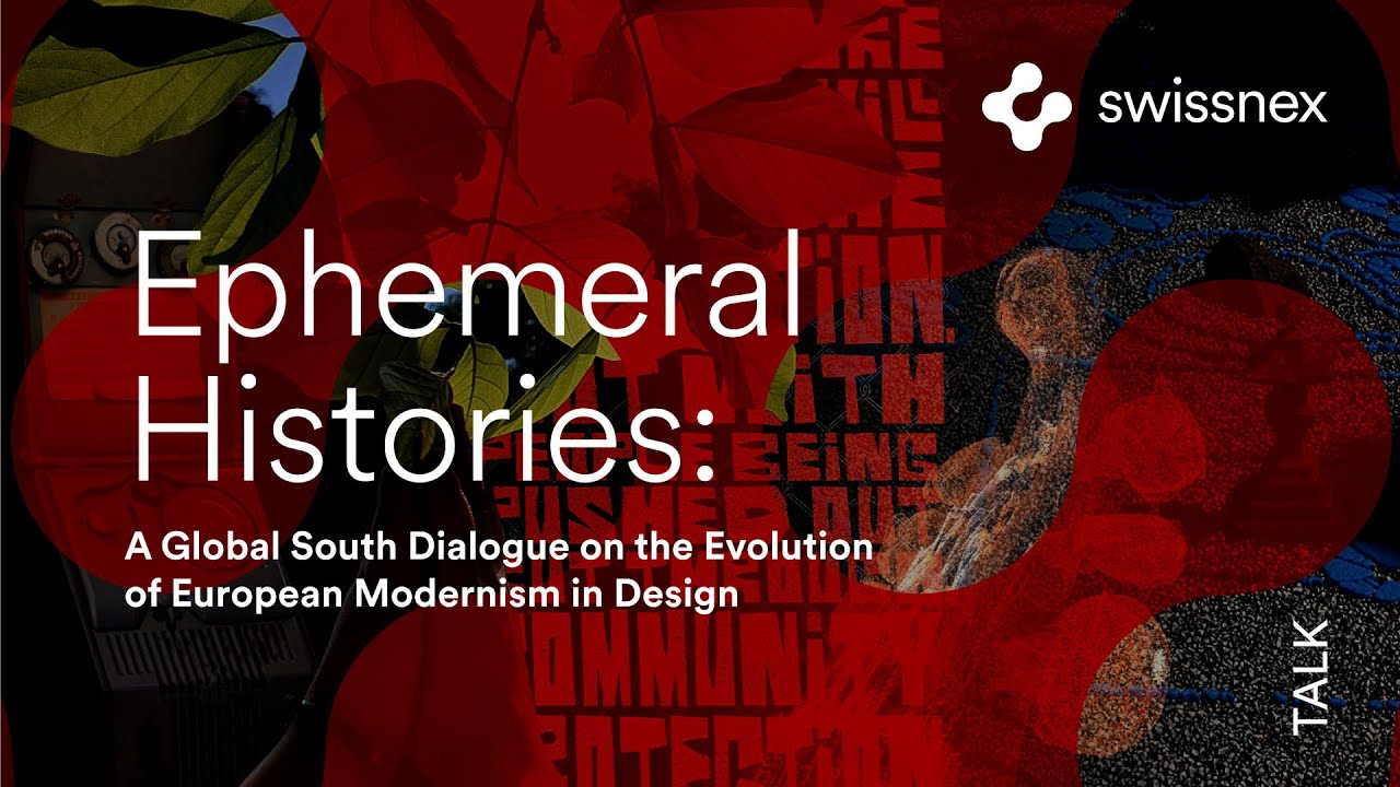 Ephemeral Histories: A Global South Dialogue on the Evolution of European Modernism in Design