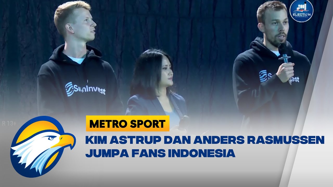 Kim Astrup dan Anders Rasmussen Jumpa Fans Indonesia