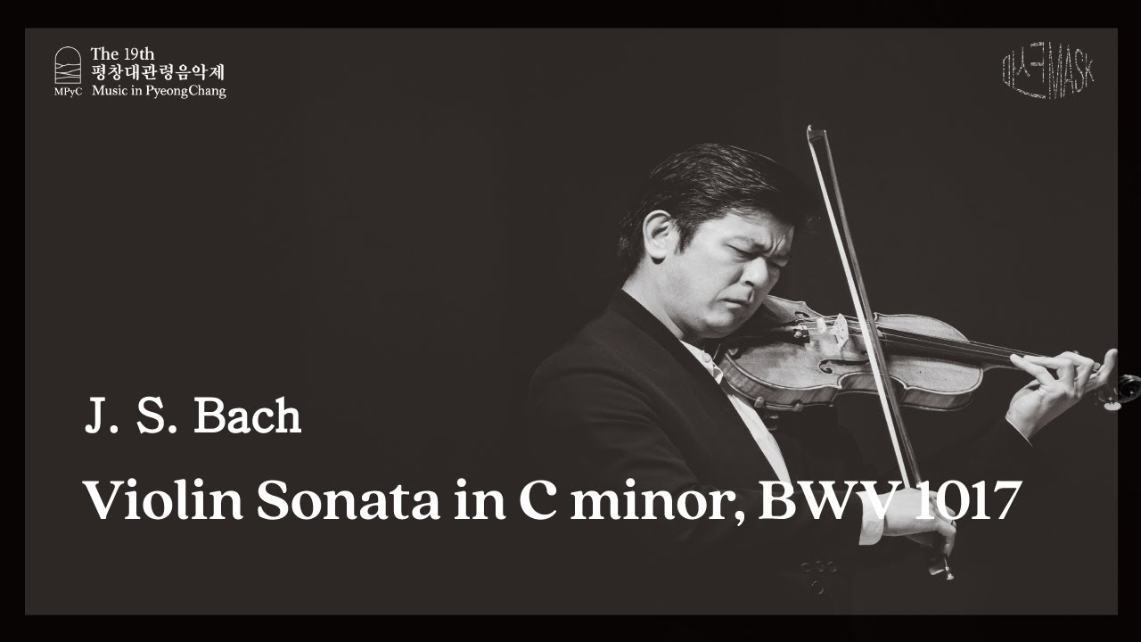 [The 19th MPyC] J. S. BACH - Sonata in C minor, BWV 1017