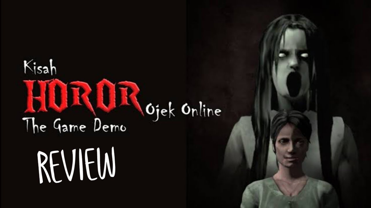 Kisah Horror Ojek Online The Game Demo (Android, PC) Gameplay Review - Exploration & Ending