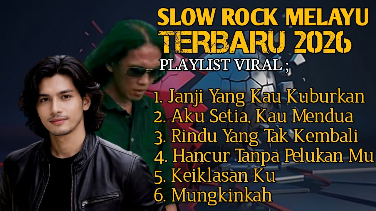 ALBUM SLOW ROCK MELAYU TERBARU 2026 / PALING SEDIH MENYAYAT HATI [ FULL ALBUM ]