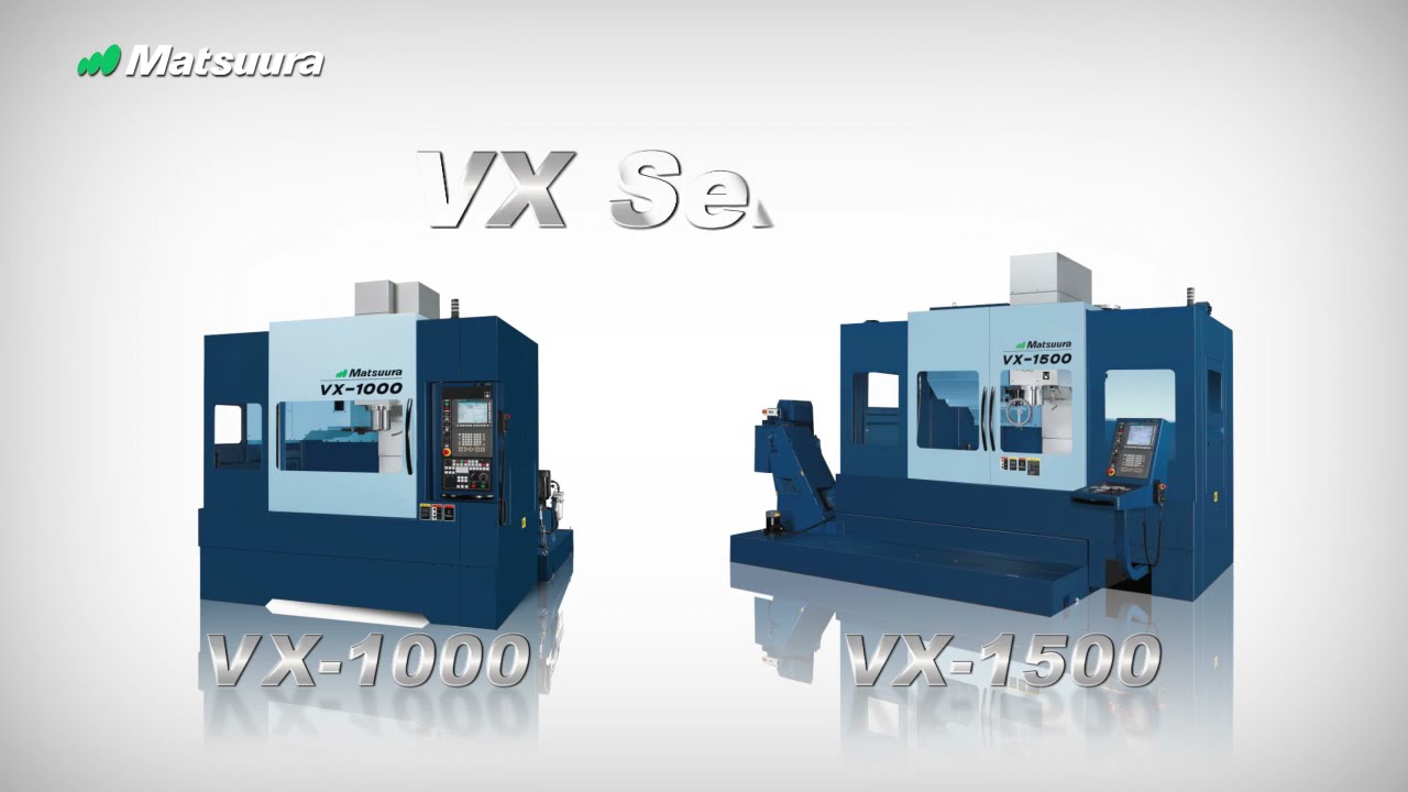Matsuura VX 1000