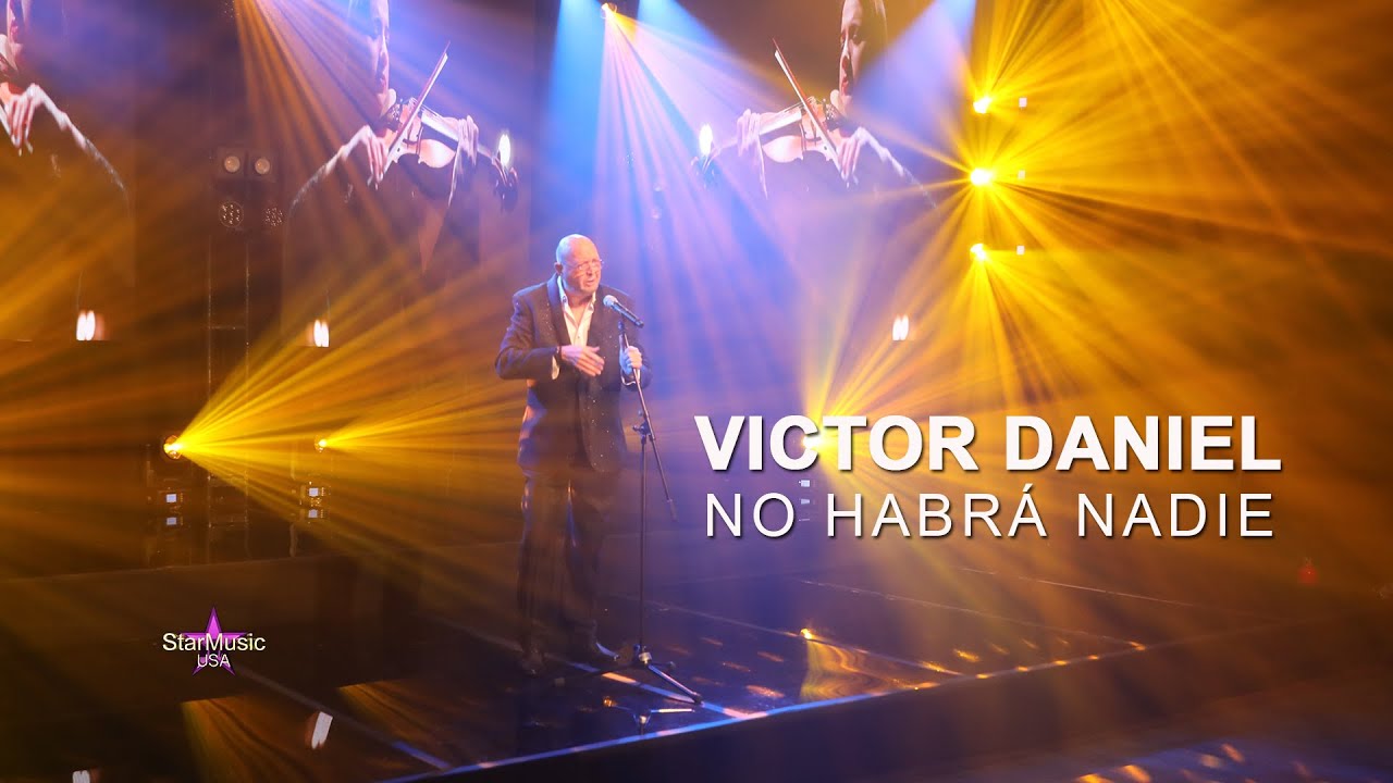 VICTOR DANIEL  No habr&aacute; Nadie