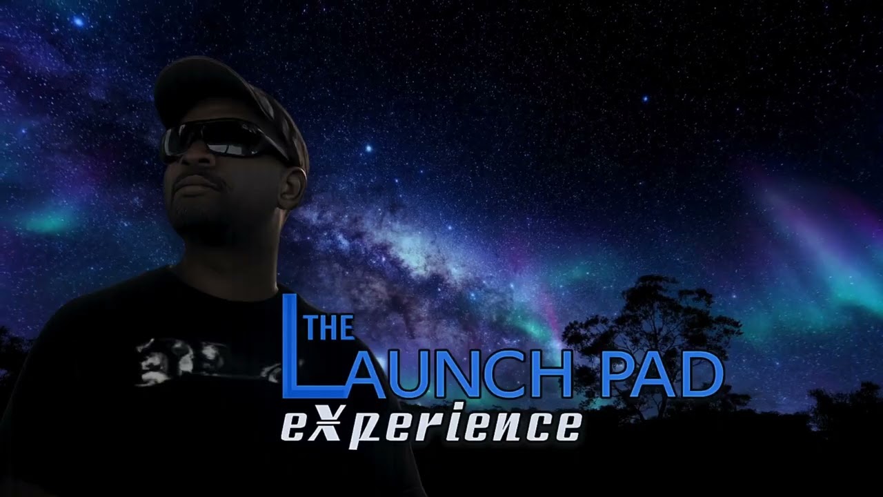 The Launch Pad Experience - Jay Le Roc EP15 [2013.01.27]