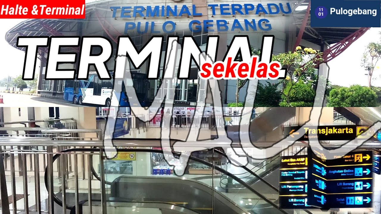 HALTE BUS TRANSJAKARTA DALAM TERMINAL PULO GEBANG