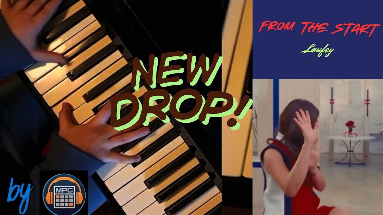 From the Start - laufey Piano cover By Mpc Orbit